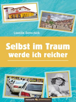 cover image of Selbst im Traum werde ich reicher